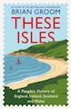 These Isles: A People's History of England, Ireland, Scotland, and Wales?  